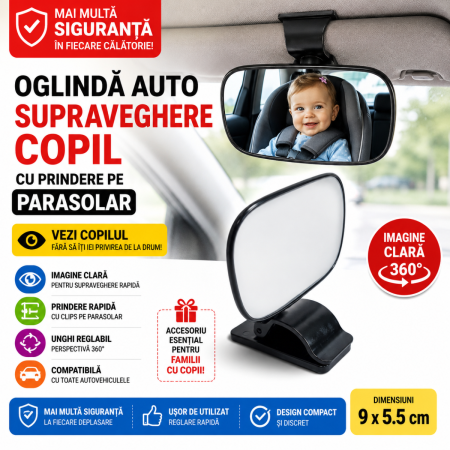 Accesorii Siguranta Auto - Oglinda auto supraveghere copil cu prindere pe parasolar