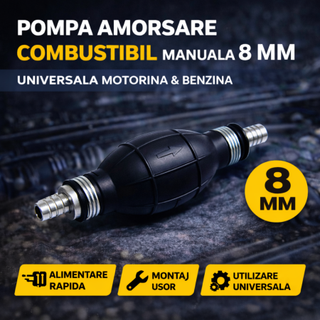 NOUTATI IN STOC - Pompa amorsare combustibil manuala 8 mm universala pentru motorina si benzina tip para cu sens curgere