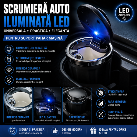 Scrumiere Auto - Scrumiera auto iluminata led universala cu interior ceramica pentru suport pahar masina