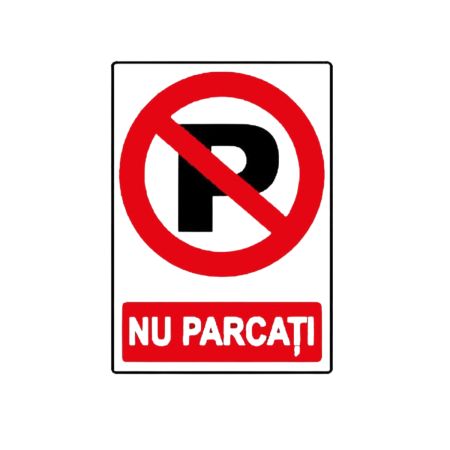 Abtibild / Sticker Auto - Sticker NU PARCATI 22x16 cm avertizare informare auto