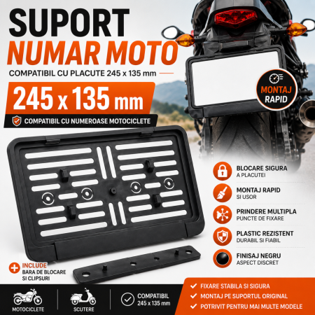 Suporti Numar Inmatriculare - Suport numar moto pentru placuta de inmatriculare 245 x 135 mm universal