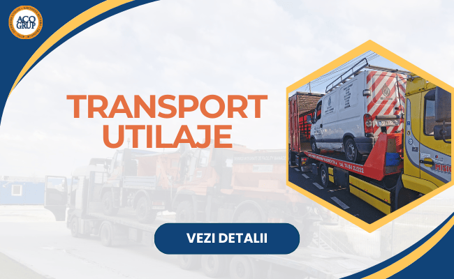 Transport Utilaje