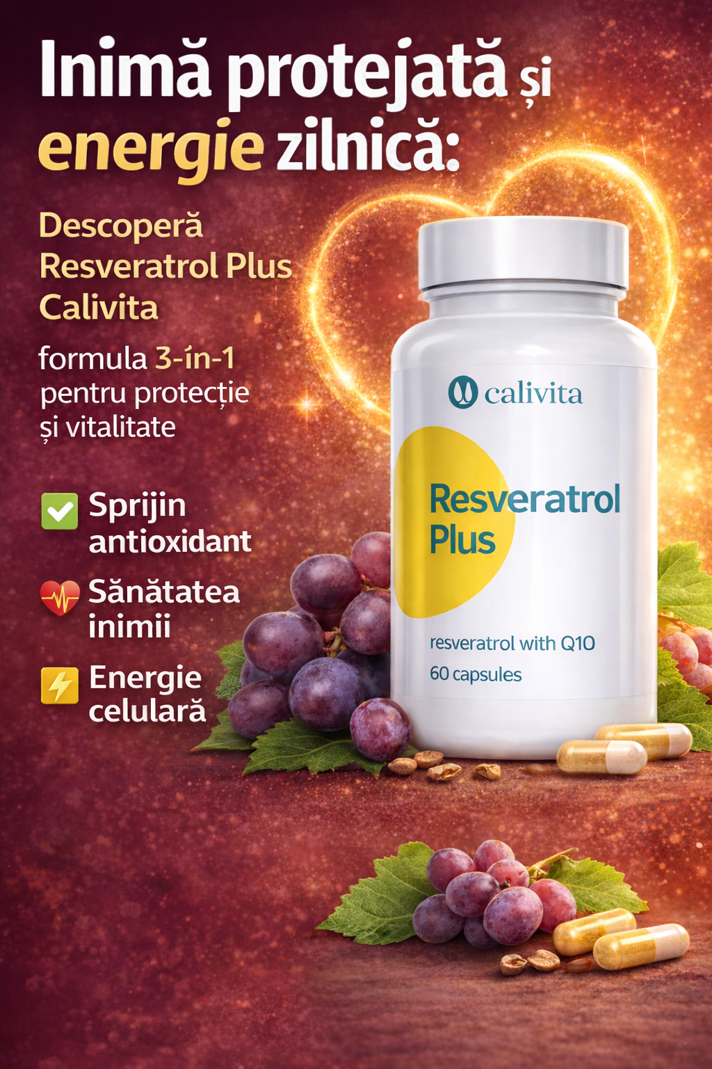 Resveratrol Plus Calivita: Gardianul sistemului cardiovascular – beneficii, utilizare și plan de 7 zile