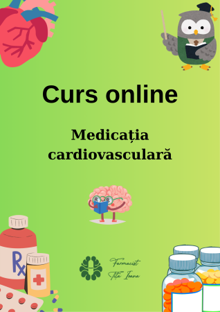 Produs digital - Pachet "Medicamente utilizate în tratamentul afecțiunilor cardiovasculare" Abonament valabil 6 luni
