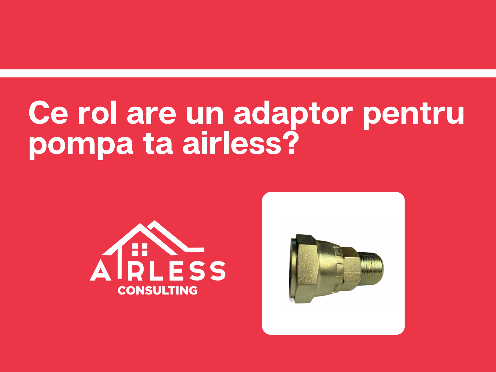 La ce te ajută un adaptor pentru pompa airless?