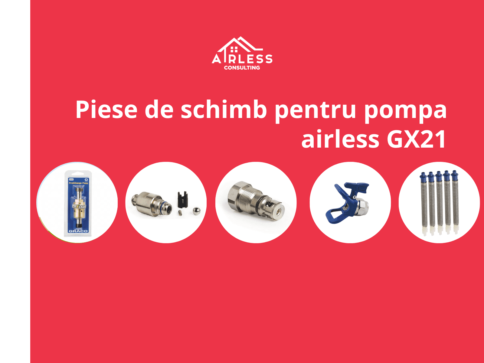 Piese de schimb pentru pompa de vopsit Graco GX21