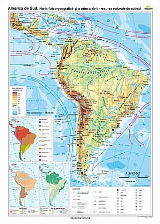 AMERICA DE SUD - America de Sud: Harta fizico-geografica si a principalelor resurse naturale de subsol