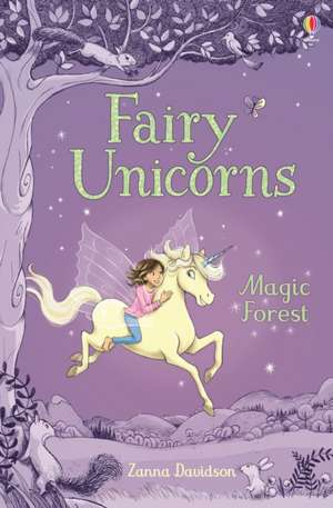 Fairy Unicorns The Magic Forest, volumul 1 [1]