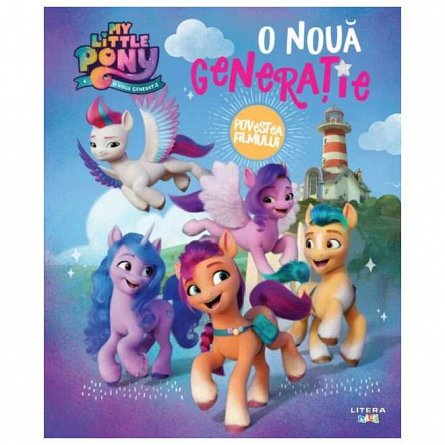 My little pony. O noua generatie. Povestea filmului [1]