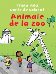 CĂRȚI CU ACTIVITĂȚI - Animale de la Zoo. Primea mea carte de colorat