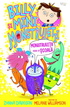 Vârsta 6-7 ani - Billy si mini monstruletii: Monstruletii merg la scoala (Usborne)