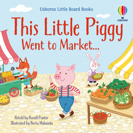CĂRȚI - Carte cu pagini cartonate- This little piggy went to market