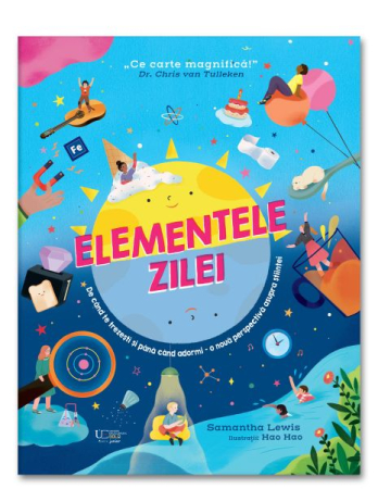 Vârsta 8-11 ani - Elementele zilei