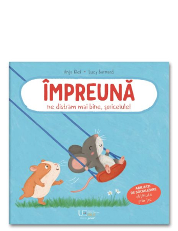 Vârsta 0-2 ani - Impreuna ne distram mai bine, soricelule!