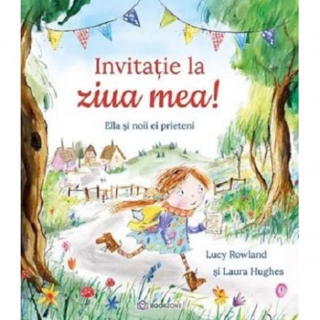 Vârsta 6-7 ani - Invitatie la ziua mea! Ella și noii ei prieteni.