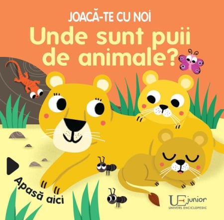 CĂRȚI - Joaca-te cu noi. Unde sunt puii de animale? (Quarto)