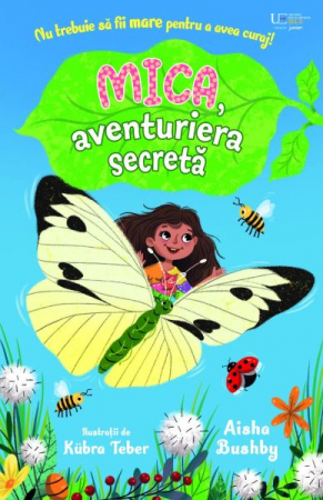 Vârsta 6-7 ani - Mica, aventuriera secreta (Usborne)