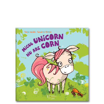 Vârsta 0-2 ani - Micul unicorn nu are corn