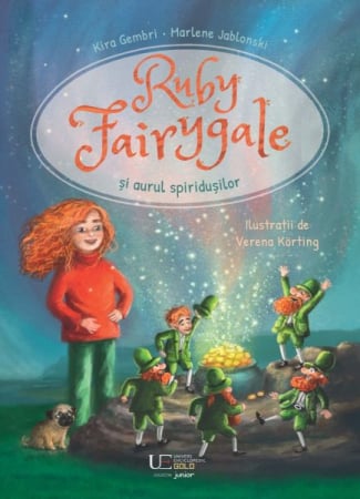 CĂRȚI - Ruby Fairygale si aurul spiridusilor
