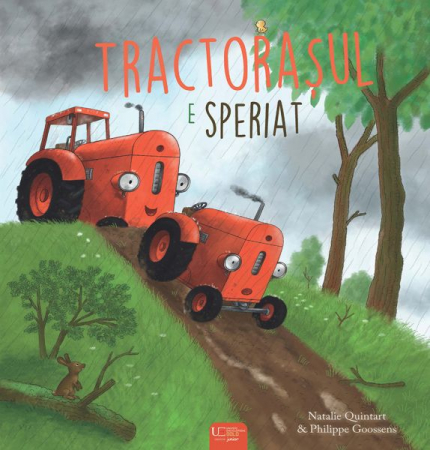 Vârsta 3-5 ani - Tractorasul este speriat