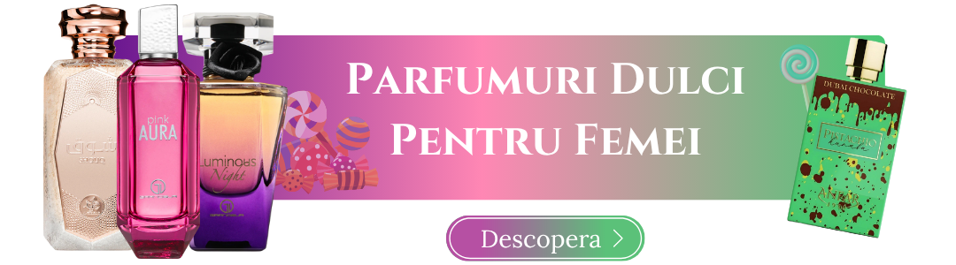 Parfumuri Dulci Femei