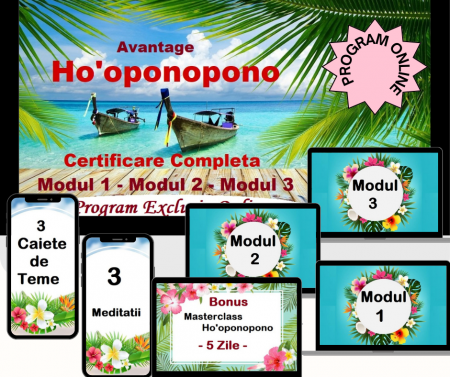 CURSURI VIDEO inregistrare - Certificarea Ho'oponopono - Program Digital Online