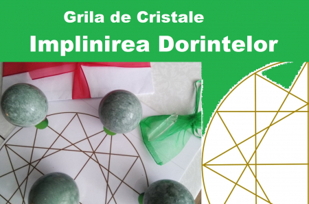 GRILE DE CRISTALE - Grila Cristale "Implinirea Dorintelor"