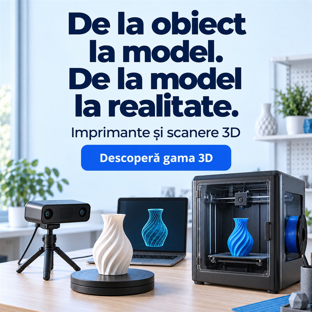 Imprimante și scanere 3D — De la obiect la model