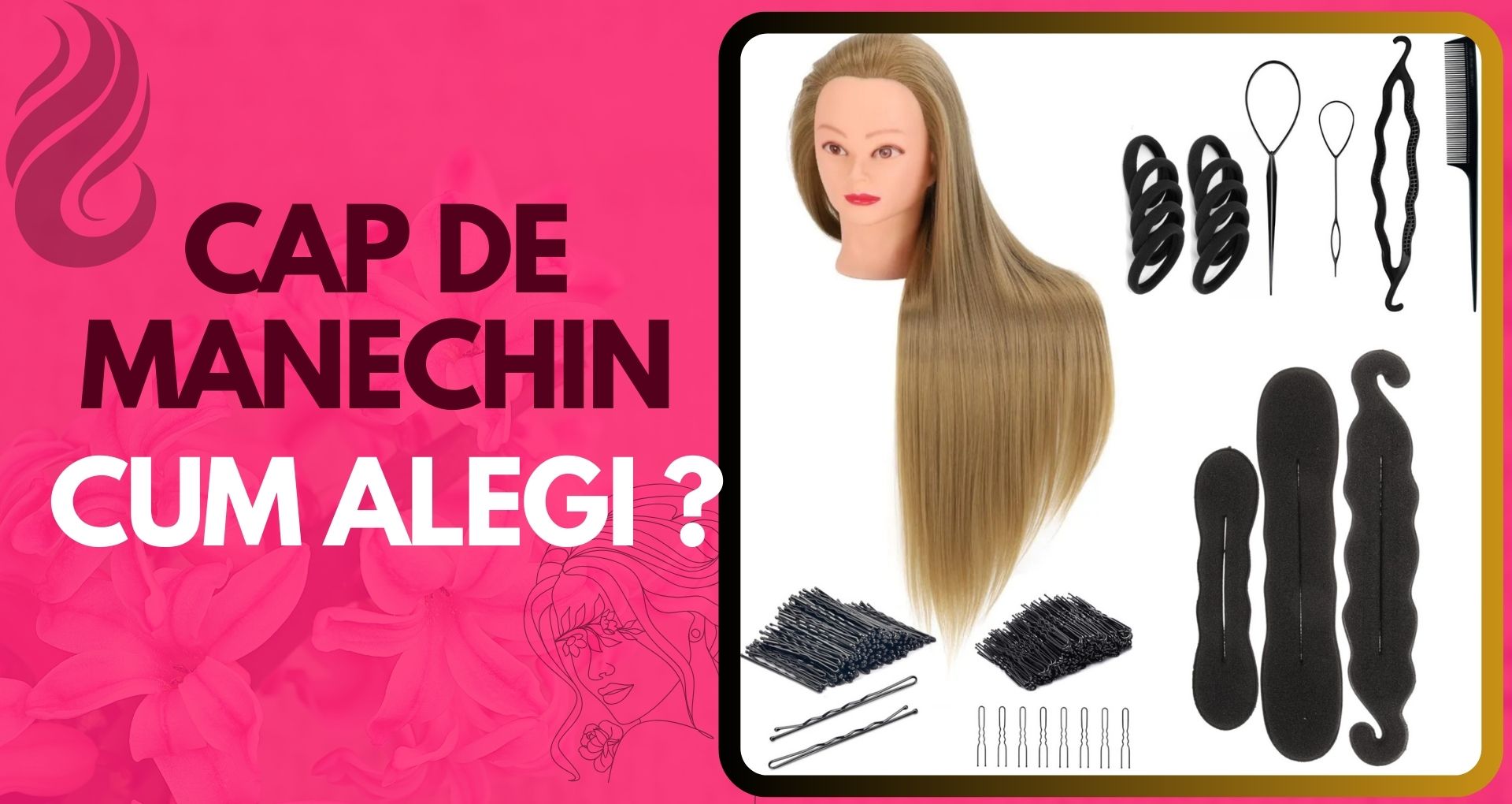 Cum alegi un cap de manechin pentru exersat coafuri?