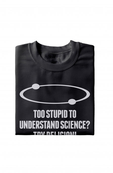 Tricou barbati, Too Stupid [4]