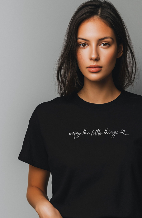 Tricou dama, Bucura-te de lucrurile mici, Enjoy the little things [2]