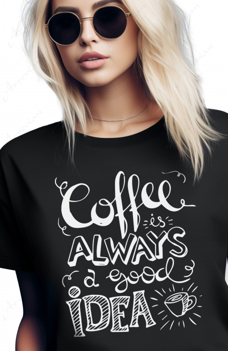 Tricou dama, Coffee good idea [3]