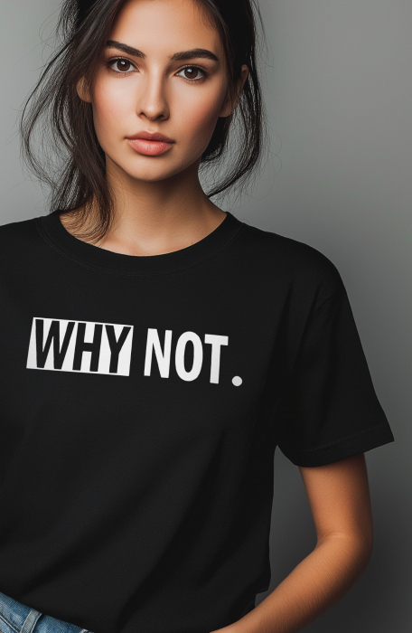 Tricou dama, De ce nu, Why Not, Negru [3]