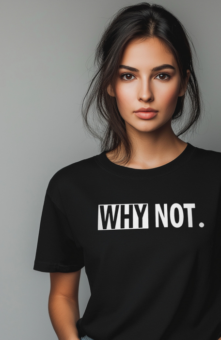 Tricou dama, De ce nu, Why Not, Negru [2]