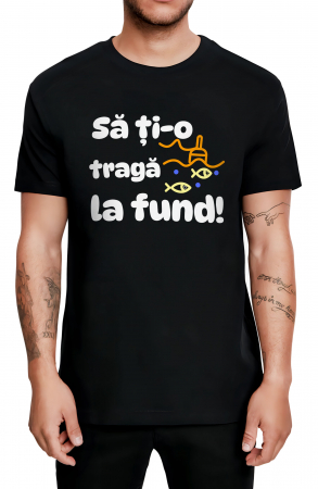 Pescuit / Pescari - Tricou barbati, Sa iti traga