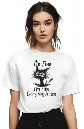 Diverse - Tricou dama, I'm fine Everything is fine