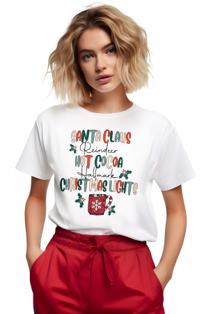 Craciun - Tricou dama, Mos Craciun, Ciocolata calda si Lumini colorate, Alb