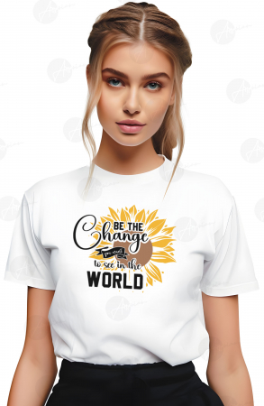 Cu Mesaj - Tricou dama, Sunflower, Be the Change, Alb