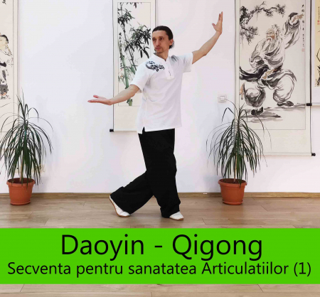 Curs Online Daoyin-Qigong - Curs Online Daoyin – Qigong “Secventa pentru sanatatea Articulatiilor, Tendoanelor, Oaselor si Muschilor (1)”