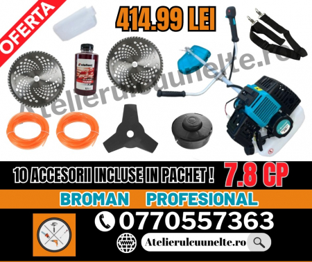 Toate Produsele - Motocoasa 7,8 CP BROMAN 5800+ Motocositoare complet echipata PREMIUM! 10 ACCESORII INCLUSE  !