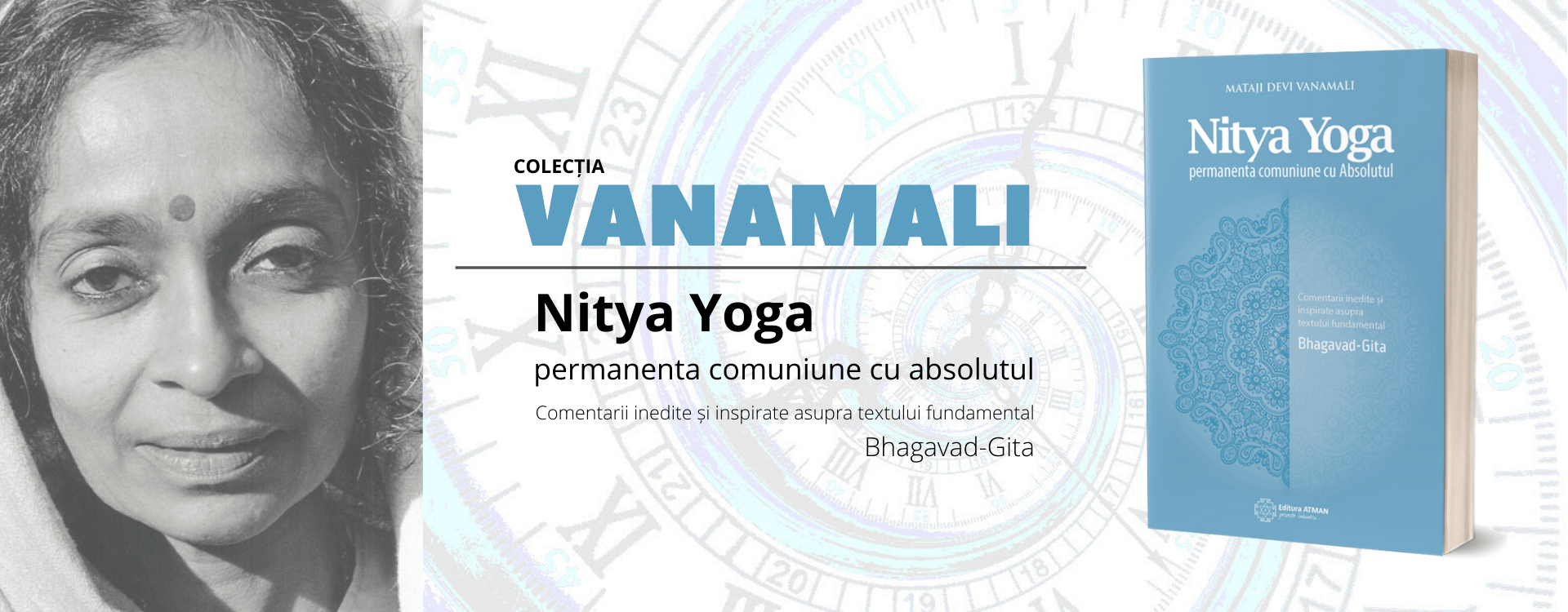 Nouă apariție editorială: Nitya Yoga, de Mataji Devi Vanamali