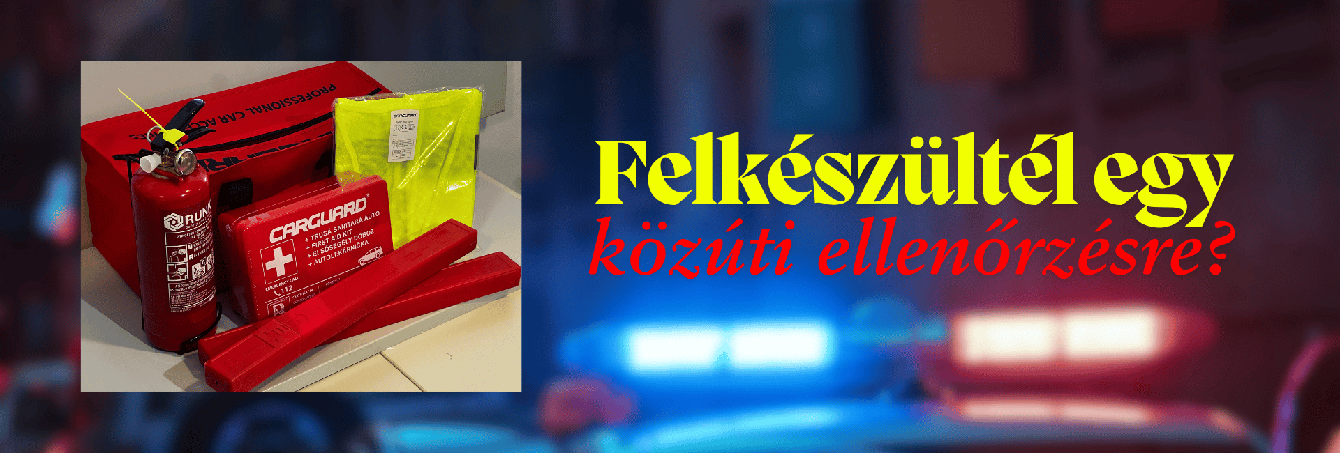 Kit Auto Obligatoriu RAR Complet HU