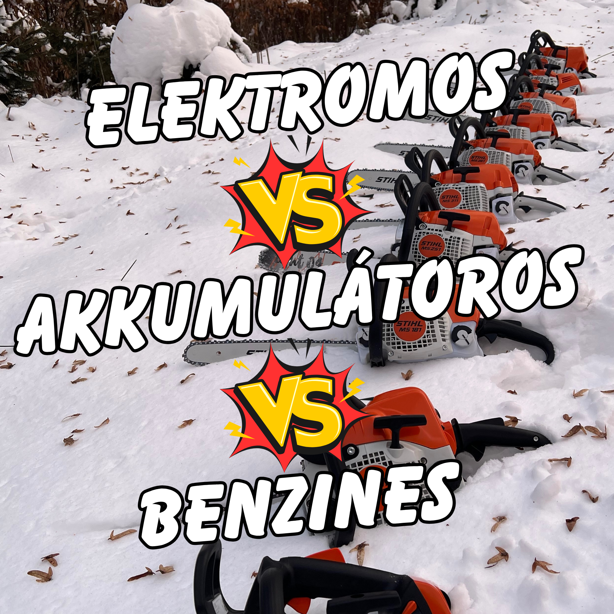 Melyik láncfűrész illik hozzád? Elektromos, akkumulátoros vagy benzines modellek összehasonlítása