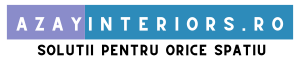 Azay Interiors - Solutii pentru orice spatiu
