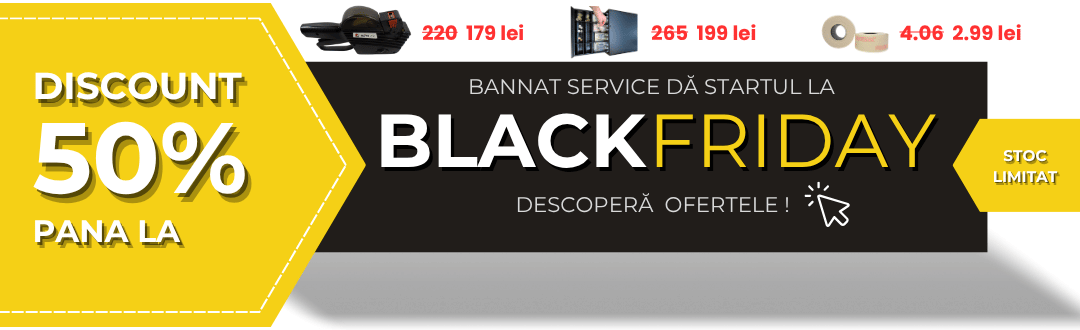 Black Friday la Bannat Service