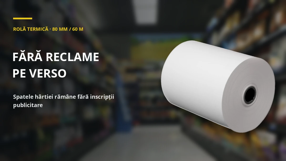ROLĂ TERMICĂ · 80 MM / 60 M — fără reclame pe verso