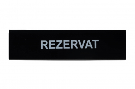 Semn REZERVAT pentru masa, plexiglass, negru [1]