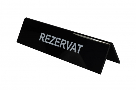 Sisteme de afisare in magazin - Semn REZERVAT pentru masa, plexiglass, negru