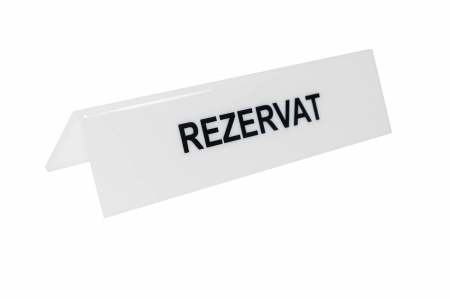 Semn REZERVAT pentru masa, plexiglass, alb [1]