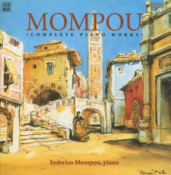 Muzică Clasică - Frederic Mompou - Complete Piano Works (CD)